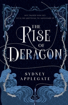 The Rise of Deragon