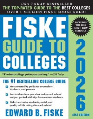 Fiske Guide to Colleges 2026