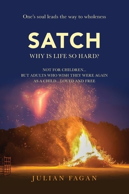 Satch: Why is Life so Hard?