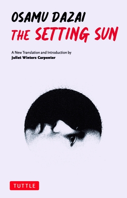 The Setting Sun: A New Translation