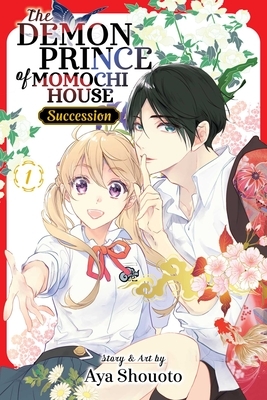 The Demon Prince of Momochi House: Succession, Vol. 1