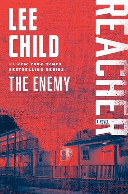 The Enemy: A Reacher Novel