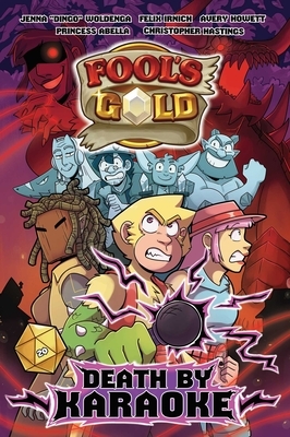 Fool's Gold: Death by Karaoke