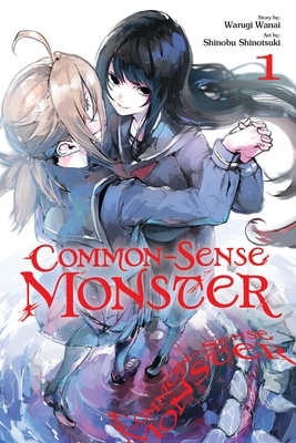 Common-Sense Monster, Vol. 1: Volume 1