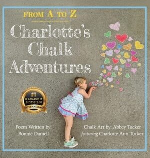 From A to Z, Charlotte's Chalk Adventures