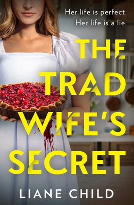 The Tradwife's Secret