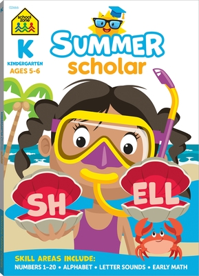School Zone Kindergarten Summer Scholar Workbook