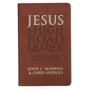 Jesus the High Road Leader