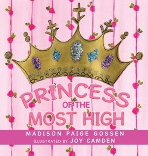 Princess of the Most High