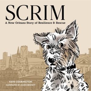 Scrim: A New Orleans Story of Resilience and Rescue