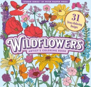 Wildflowers Adult Coloring Book (31 One-Sided Designs on Thick Paper)