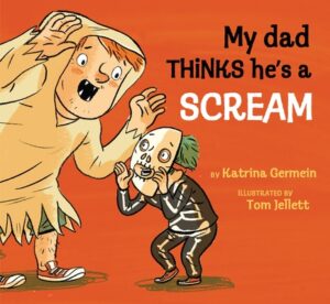 My Dad Thinks He's a Scream