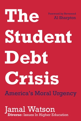 The Student Debt Crisis: America's Moral Urgency