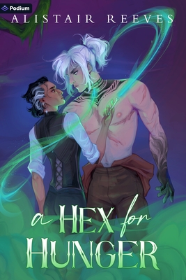 A Hex for Hunger: A Romantasy