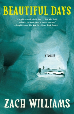 Beautiful Days: Stories