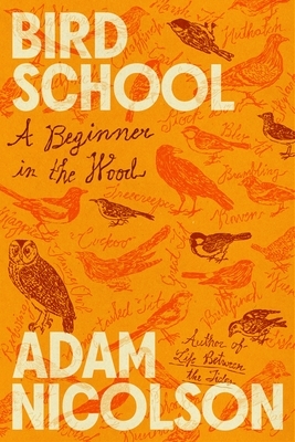 Bird School: A Beginner in the Wood