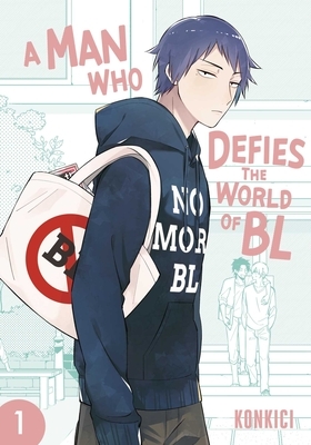 A Man Who Defies the World of Bl, Vol. 1