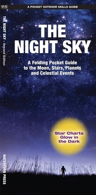 Night Sky: A Folding Pocket Guide to the Moon, Stars, Planets and Celestial Events