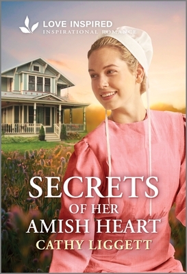 Secrets of Her Amish Heart: An Uplifting Inspirational Romance