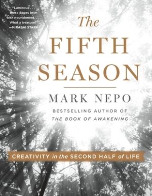 The Fifth Season: Creativity in the Second Half of Life
