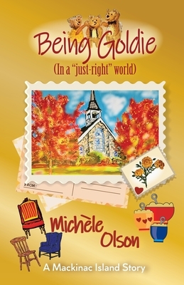 Being Goldie (In a "just-right"world)