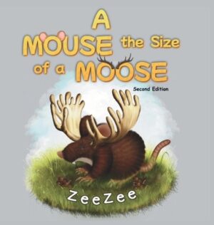 A Mouse the Size of a Moose