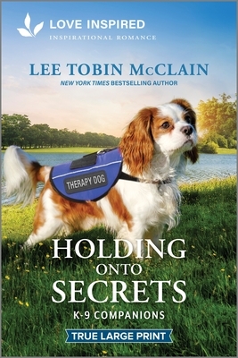 Holding Onto Secrets: An Uplifting Inspirational Romance