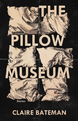 The Pillow Museum: Stories