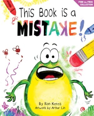This Book Is a Mistake!: A Funny and Interactive Story for Kids