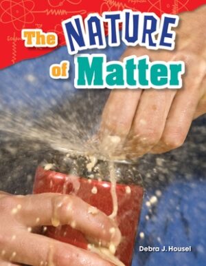 The Nature of Matter