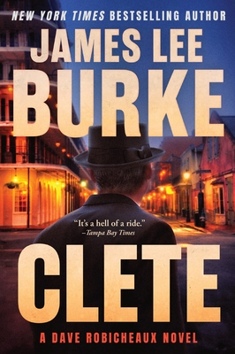 Clete: A Dave Robicheaux Novel