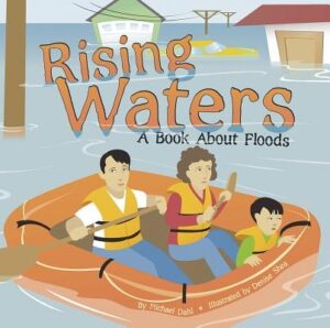 Rising Waters: A Book about Floods