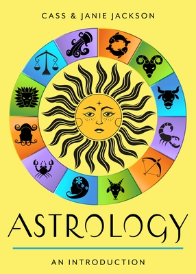 Astrology: Your Plain & Simple Guide to the Zodiac, Planets, and Chart Interpretation