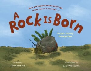 A Rock Is Born: An Epic Journey Through Time