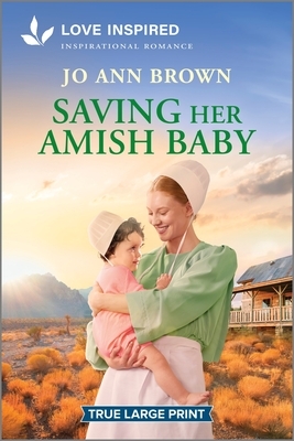 Saving Her Amish Baby: An Uplifting Inspirational Romance