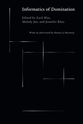 Informatics of Domination