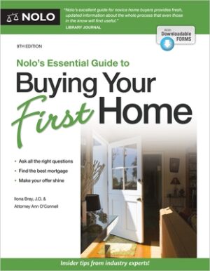 Nolo's Essential Guide to Buying Your First Home