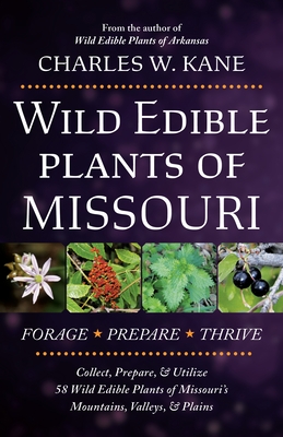 Wild Edible Plants of Missouri
