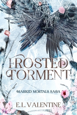 Frosted Torment: A Fast-Paced Urban Fantasy Adventure Slow Burn Romance