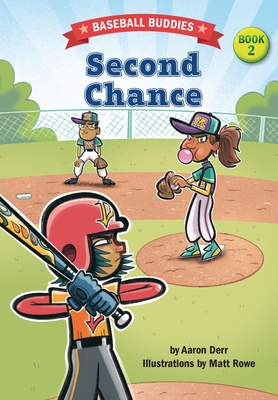 Second Chance: A Baseball Buddies Story