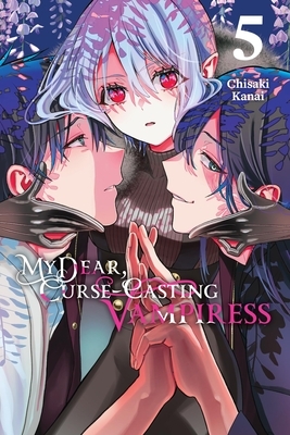 My Dear, Curse-Casting Vampiress, Vol. 5: Volume 5