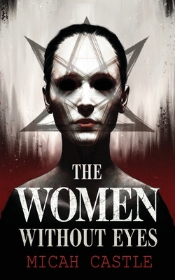 The Women Without Eyes