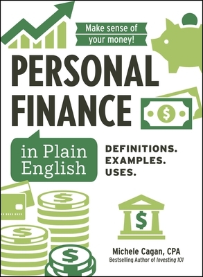 Personal Finance in Plain English: Definitions. Examples. Uses.