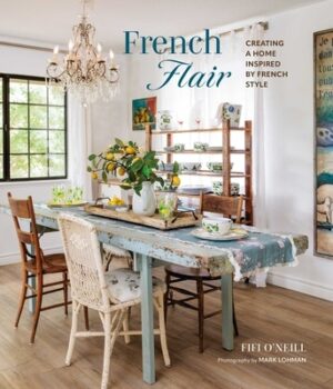 French Flair: Creating a Home Inspired by French Style