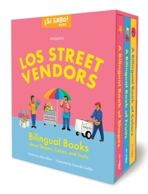 Los Street Vendors: Bilingual Book Set about Shapes, Colors, and Fruits