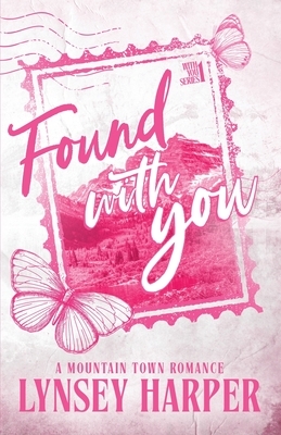 Found With You: A Mountain Town Romance