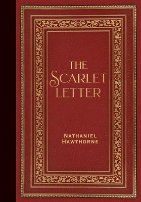 The Scarlet Letter (Masterpiece Library Edition)