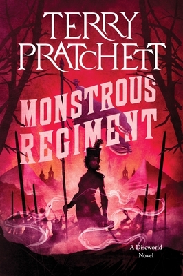 Monstrous Regiment: A Discworld Novel