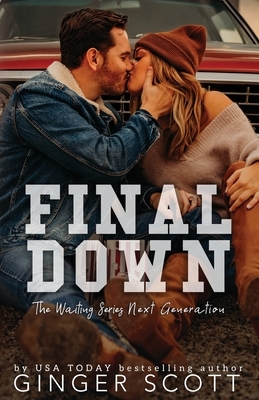 Final Down: The Waiting Series Next Generation