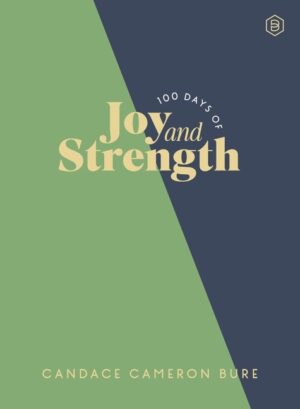 100 Days of Joy and Strength: Daily Devotions to Help You Find Overwhelming Peace on Busy Days - The Perfect Devotional Gifts for Christian Women
